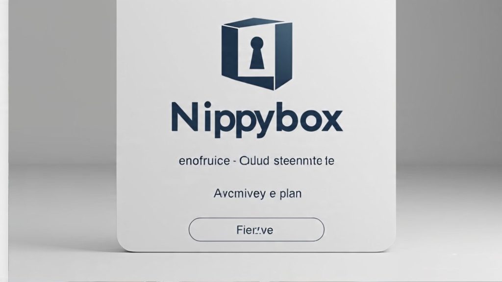 NippyBox: Secure Cloud Storage, Features, and Pricing in 2025 NippyBox: Secure Cloud Storage, Features, and Pricing in 2025